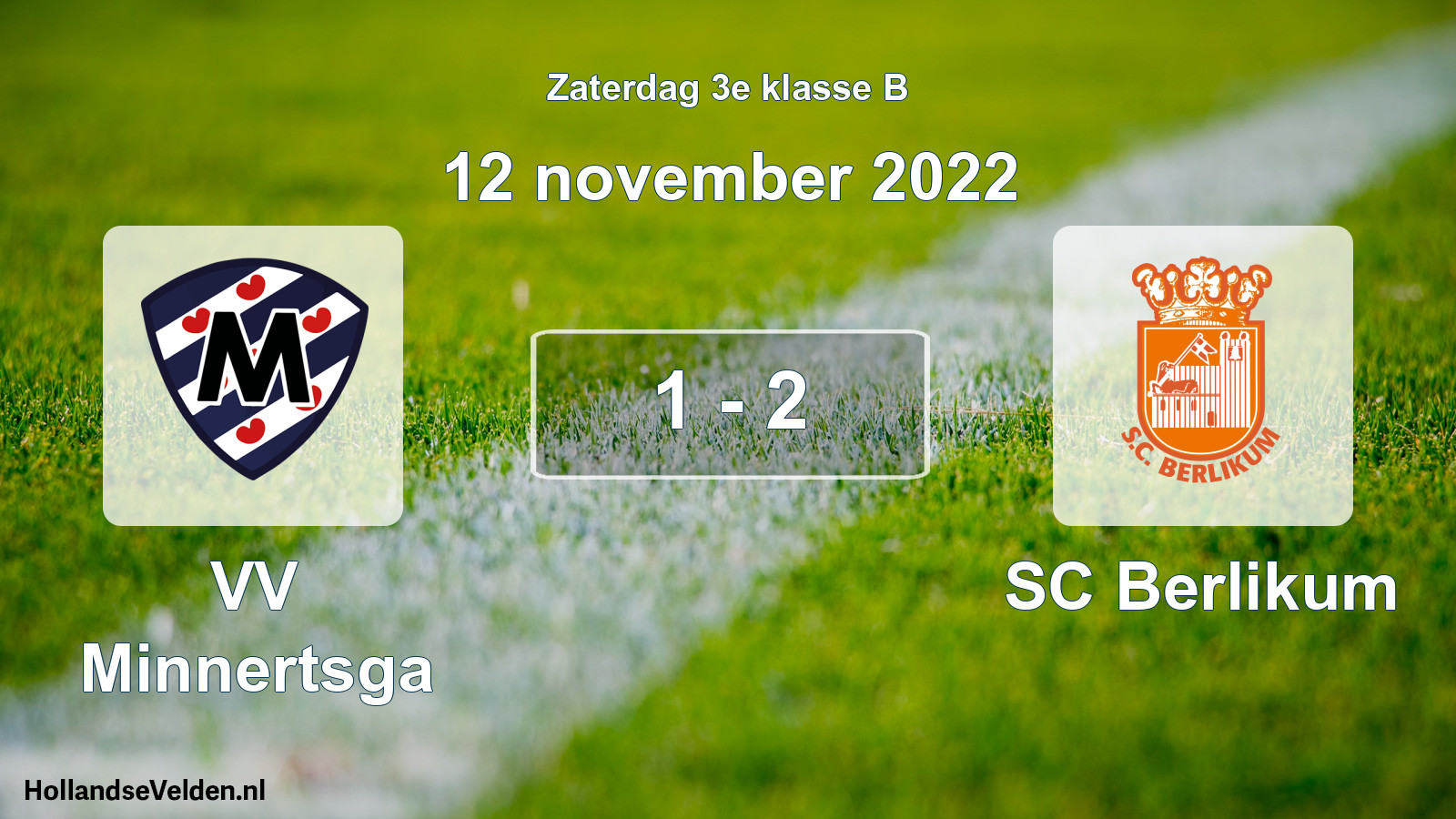 Total number of matches played: VV Minnertsga - SC Berlikum 1 - 2 (12 November 2022)