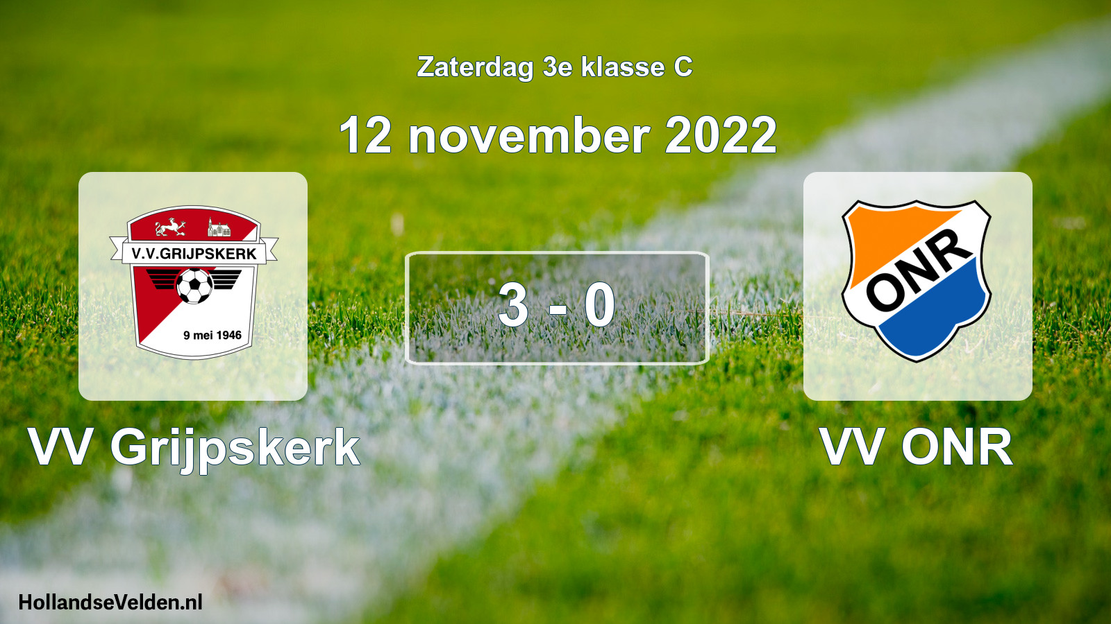 Total number of matches played: VV Grijpskerk - VV ONR 3 - 0 (12 November 2022)