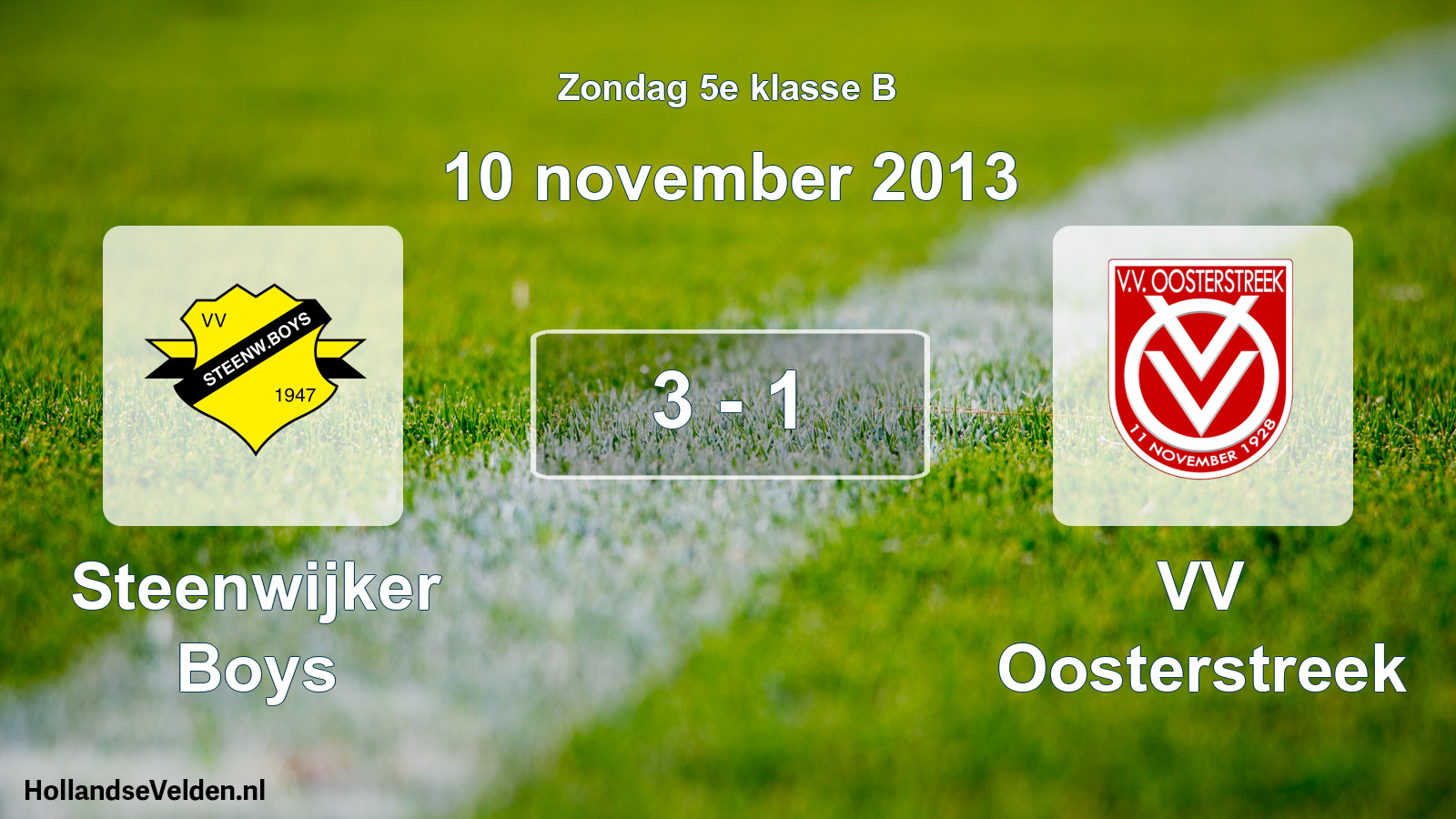Total number of matches played: Steenwijker Boys - VV Oosterstreek 3 - 1 (10 November 2013)
