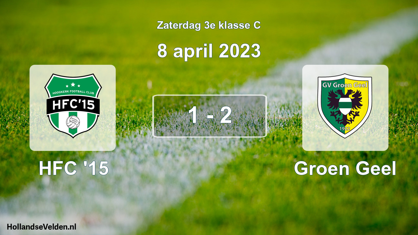 Total number of matches played: HFC '15 - Groen Geel 1 - 2 (8 April 2023)