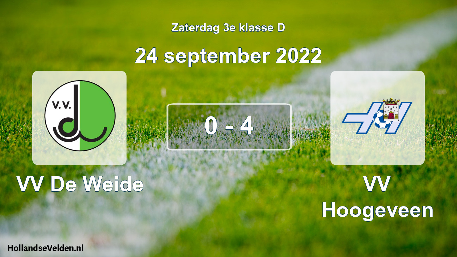 Total number of matches played: VV De Weide - VV Hoogeveen 0 - 4 (24 September 2022)