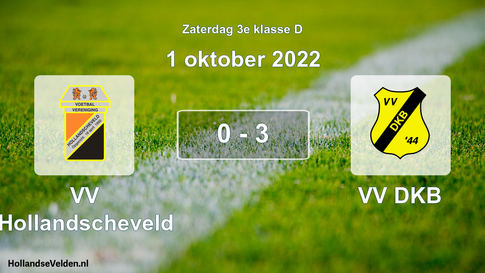 Total number of matches played: VV Hollandscheveld - VV DKB 0 - 3 (1 October 2022)
