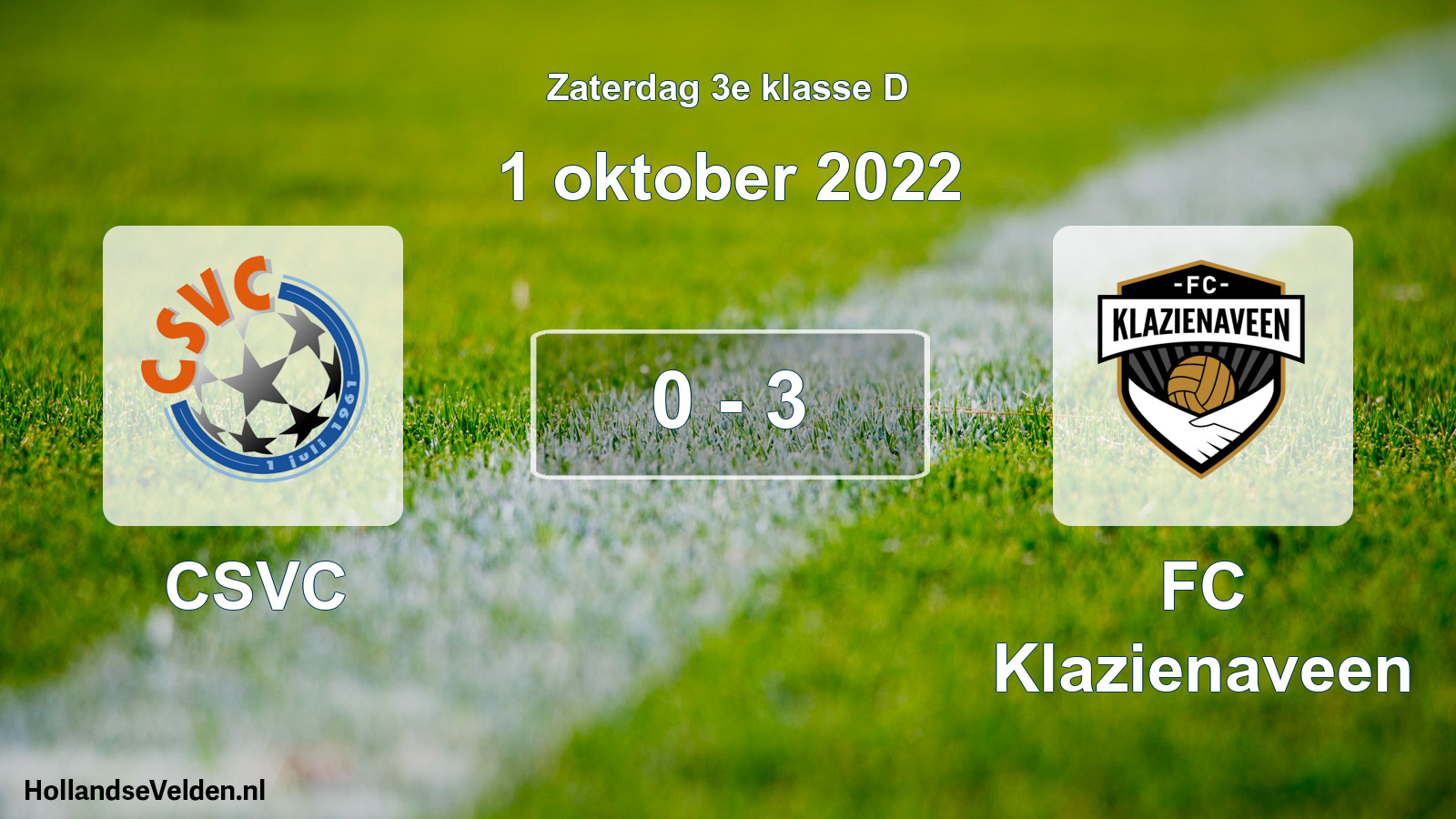 Total number of matches played: CSVC - FC Klazienaveen 0 - 3 (1 October 2022)