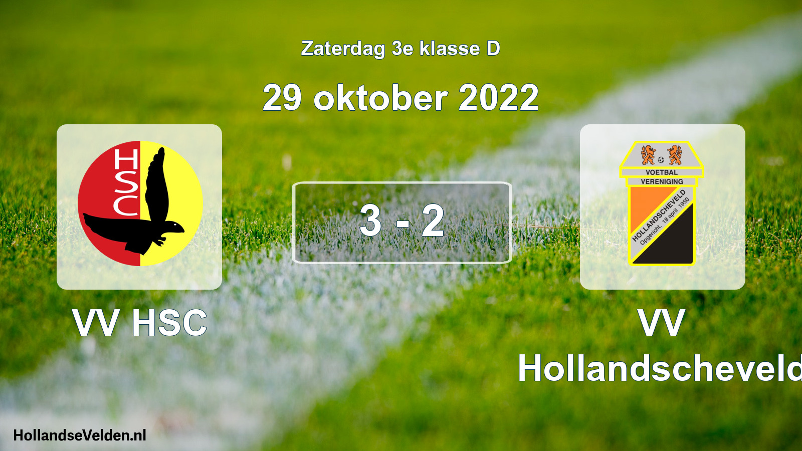 Total number of matches played: VV HSC - VV Hollandscheveld 3 - 2 (29 October 2022)