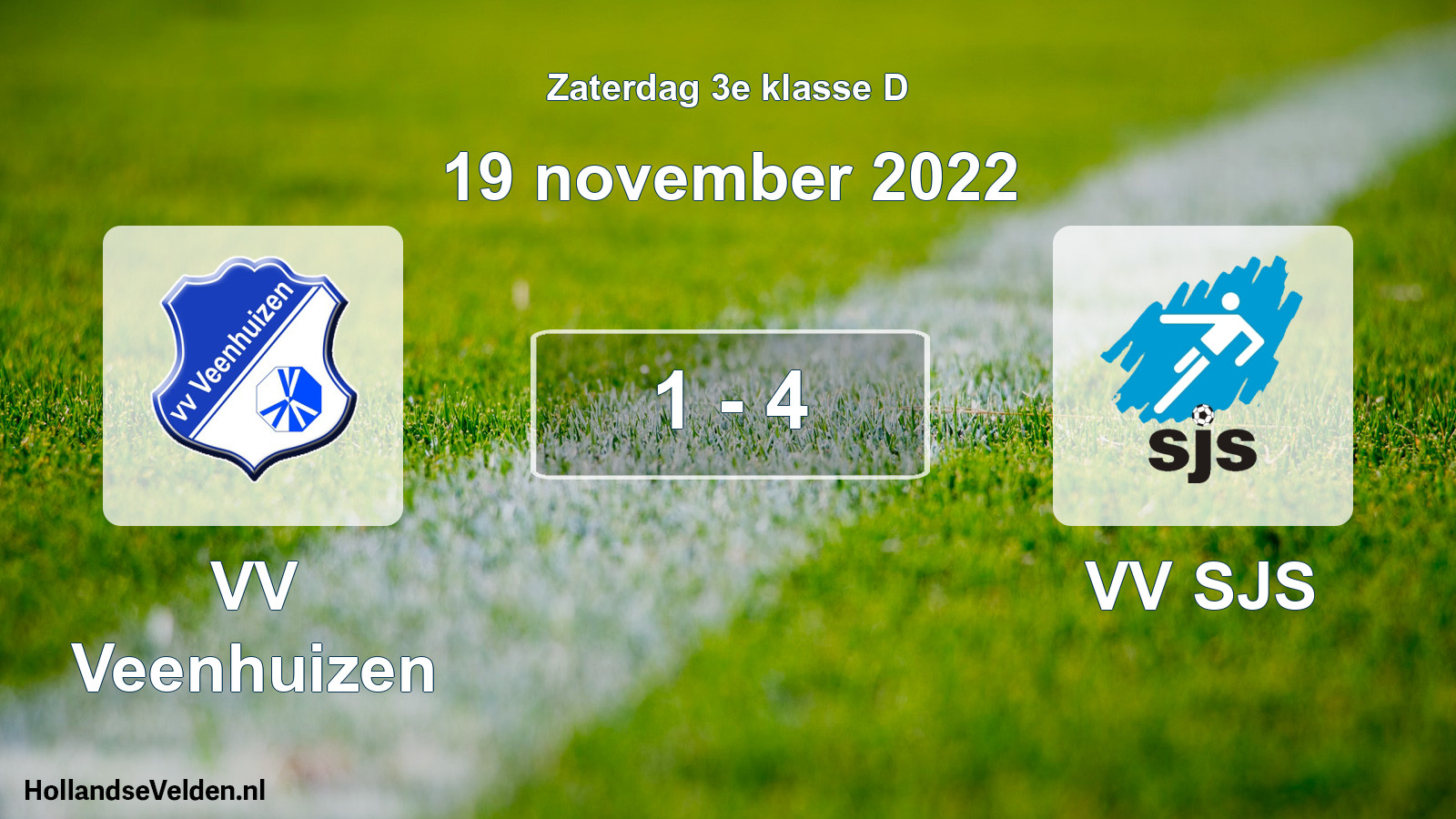 Total number of matches played: VV Veenhuizen - VV SJS 1 - 4 (19 November 2022)