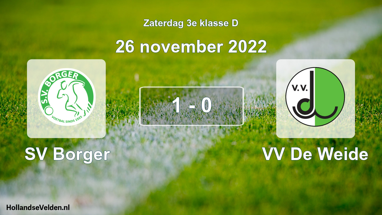Total number of matches played: SV Borger - VV De Weide 1 - 0 (26 November 2022)