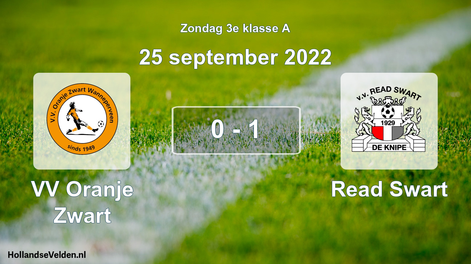 Total number of matches played: VV Oranje Zwart - Read Swart 0 - 1 (25 September 2022)