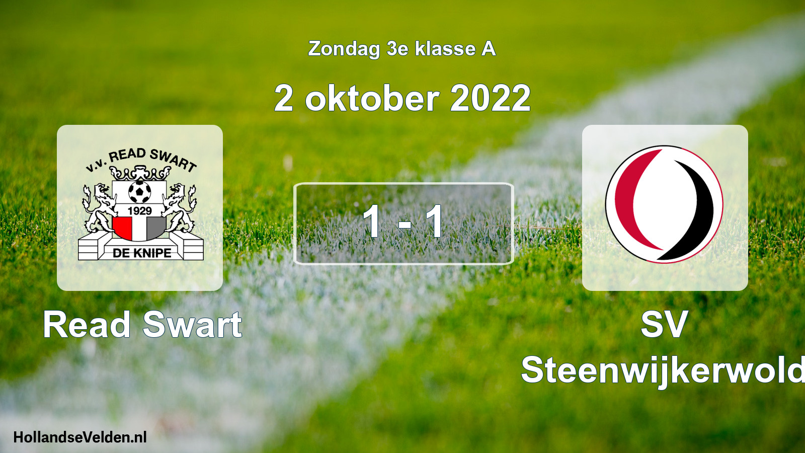 Total number of matches played: Read Swart - SV Steenwijkerwold 1 - 1 (2 October 2022)
