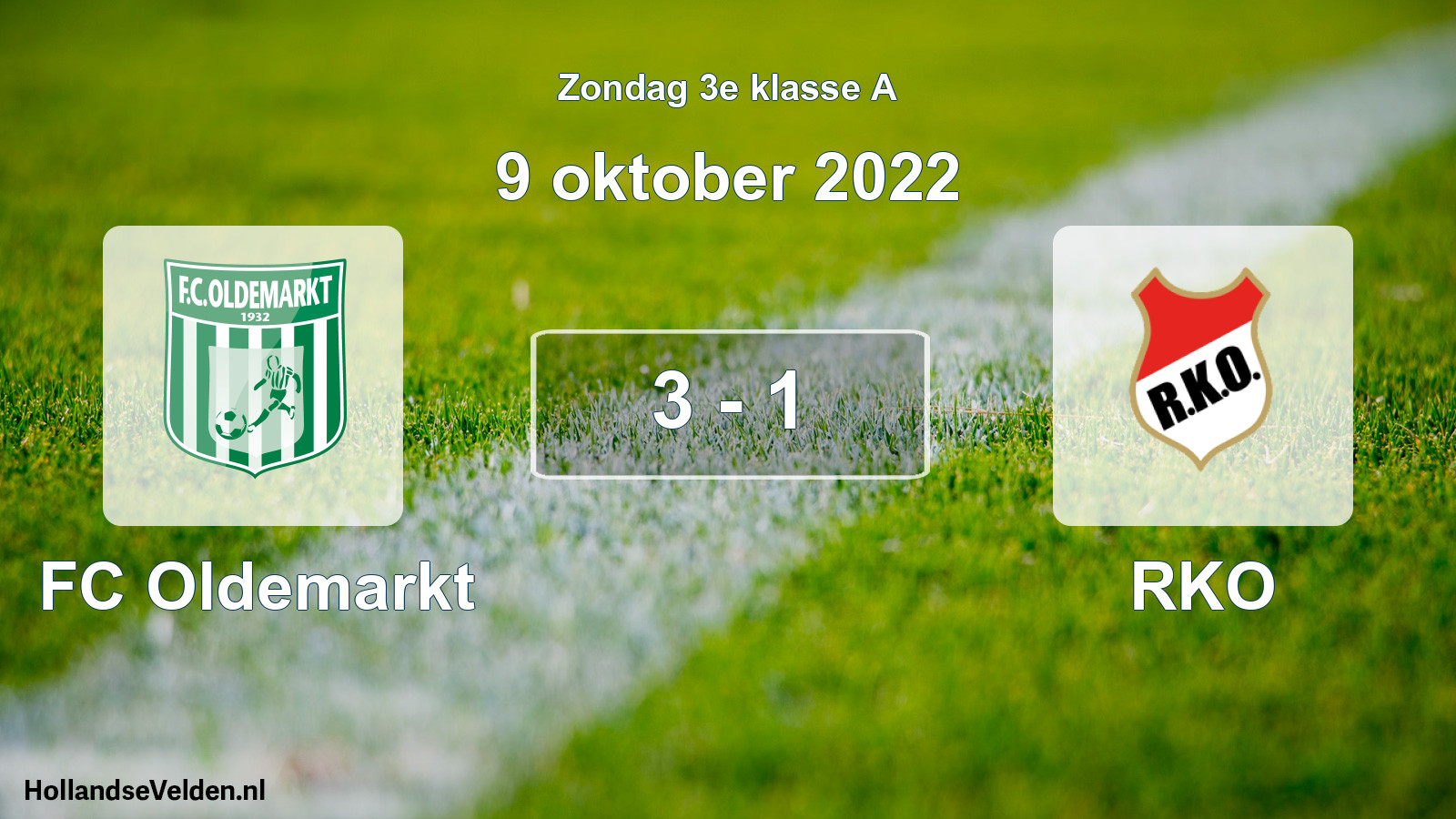 Total number of matches played: FC Oldemarkt - RKO 3 - 1 (9 October 2022)