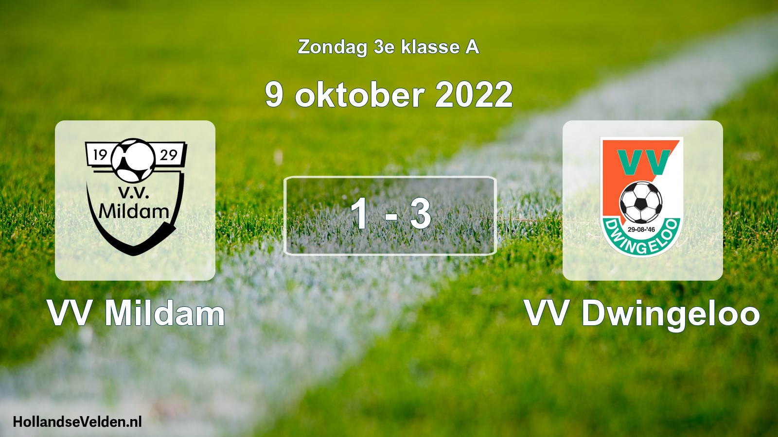 Total number of matches played: VV Mildam - VV Dwingeloo 1 - 3 (9 October 2022)
