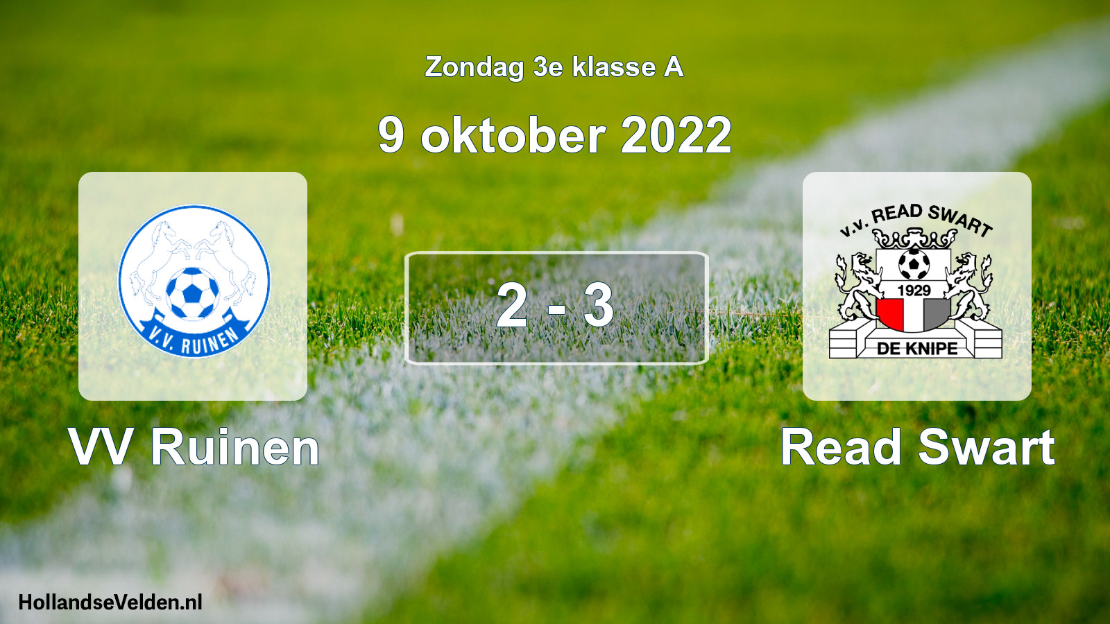 Total number of matches played: VV Ruinen - Read Swart 2 - 3 (9 October 2022)