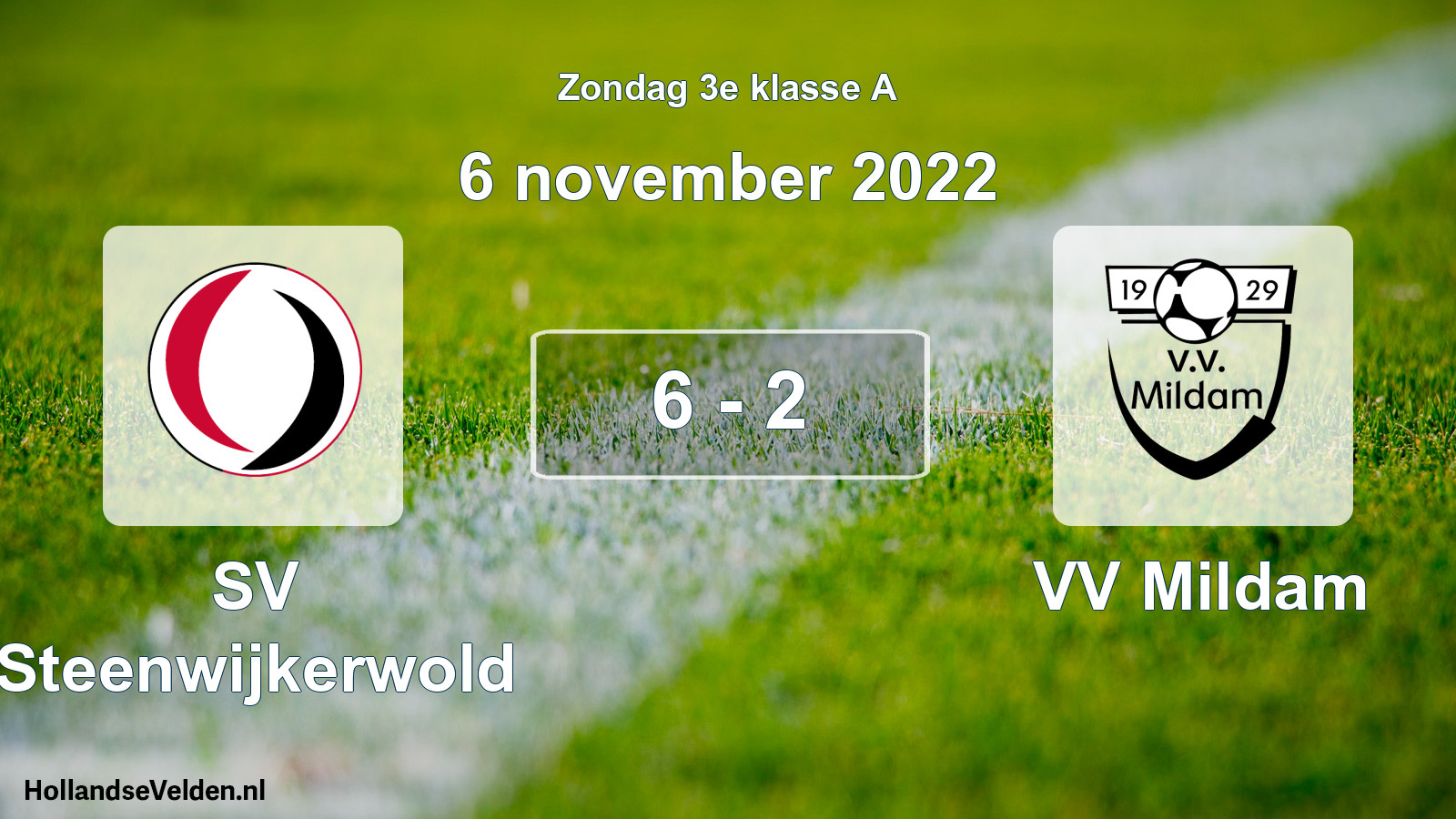 Total number of matches played: SV Steenwijkerwold - VV Mildam 6 - 2 (6 November 2022)
