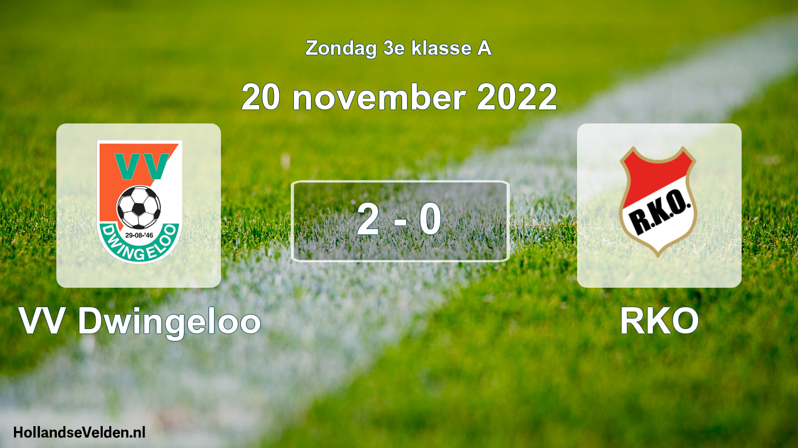 Total number of matches played: VV Dwingeloo - RKO 2 - 0 (20 November 2022)
