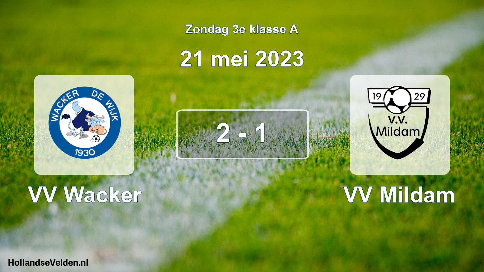 Total number of matches played: VV Wacker - VV Mildam 2 - 1 (21 May 2023)