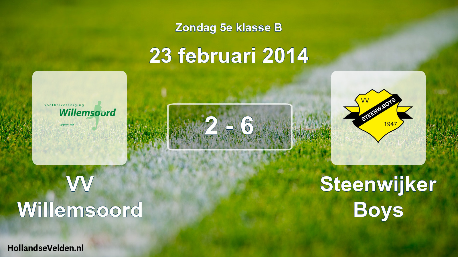 Total number of matches played: VV Willemsoord - Steenwijker Boys 2 - 6 (23 February 2014)
