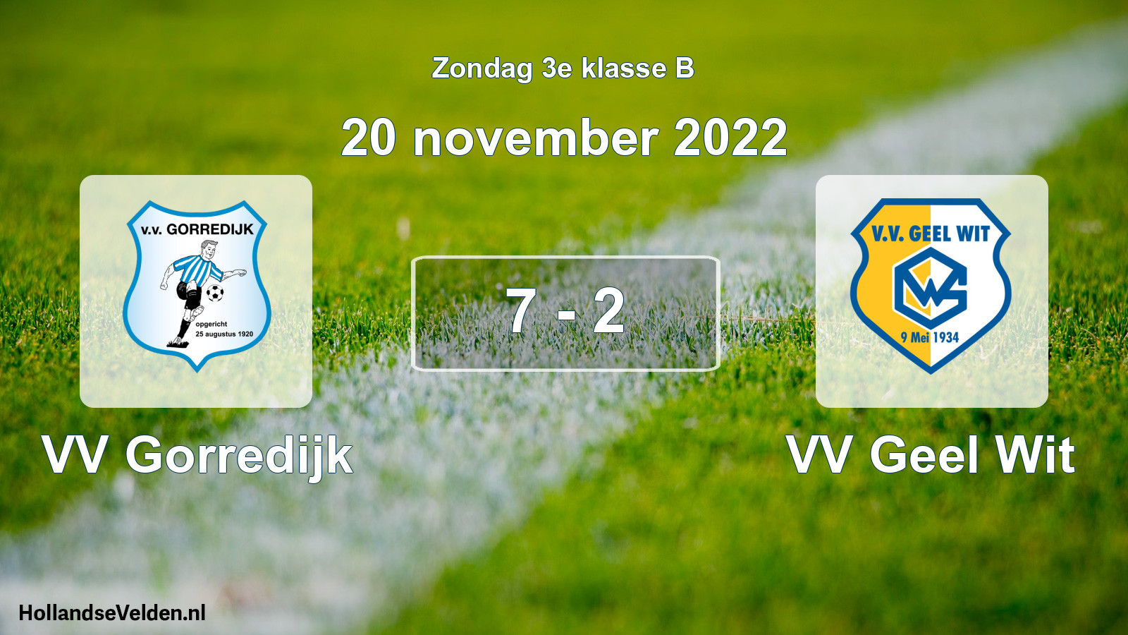 Total number of matches played: VV Gorredijk - VV Geel Wit 7 - 2 (20 November 2022)