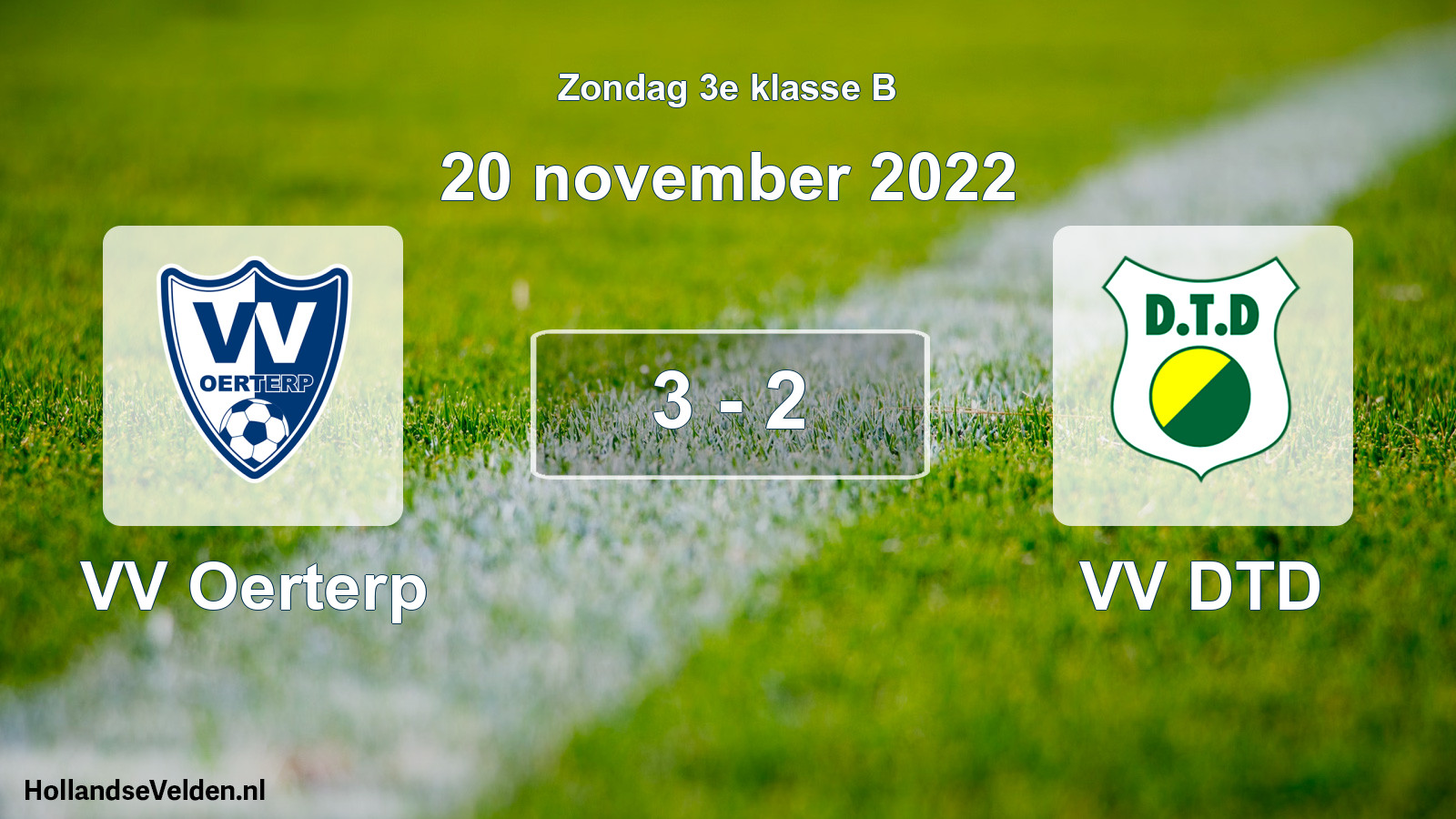 Total number of matches played: VV Oerterp - VV DTD 3 - 2 (20 November 2022)