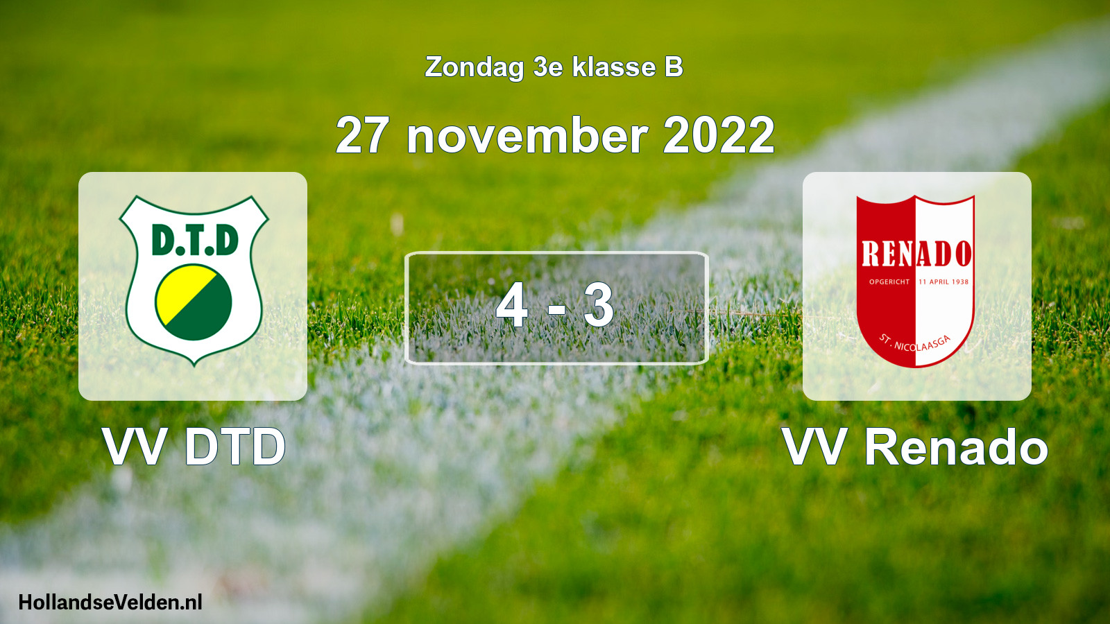 Total number of matches played: VV DTD - VV Renado 4 - 3 (27 November 2022)
