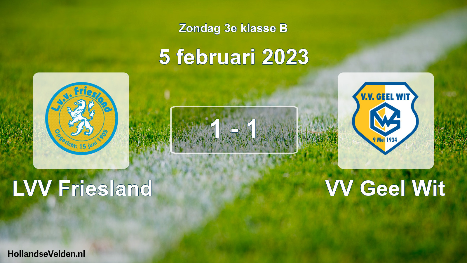 Total number of matches played: LVV Friesland - VV Geel Wit 1 - 1 (5 February 2023)