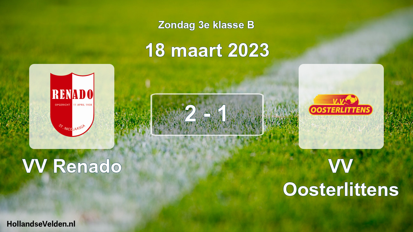 Total number of matches played: VV Renado - VV Oosterlittens 2 - 1 (18 March 2023)