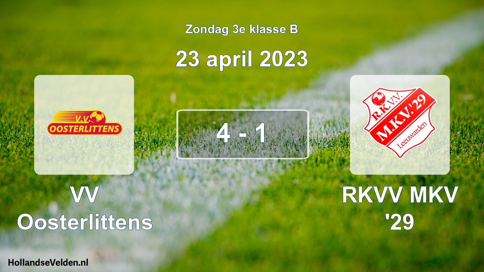 Total number of matches played: VV Oosterlittens - RKVV MKV '29 4 - 1 (23 April 2023)