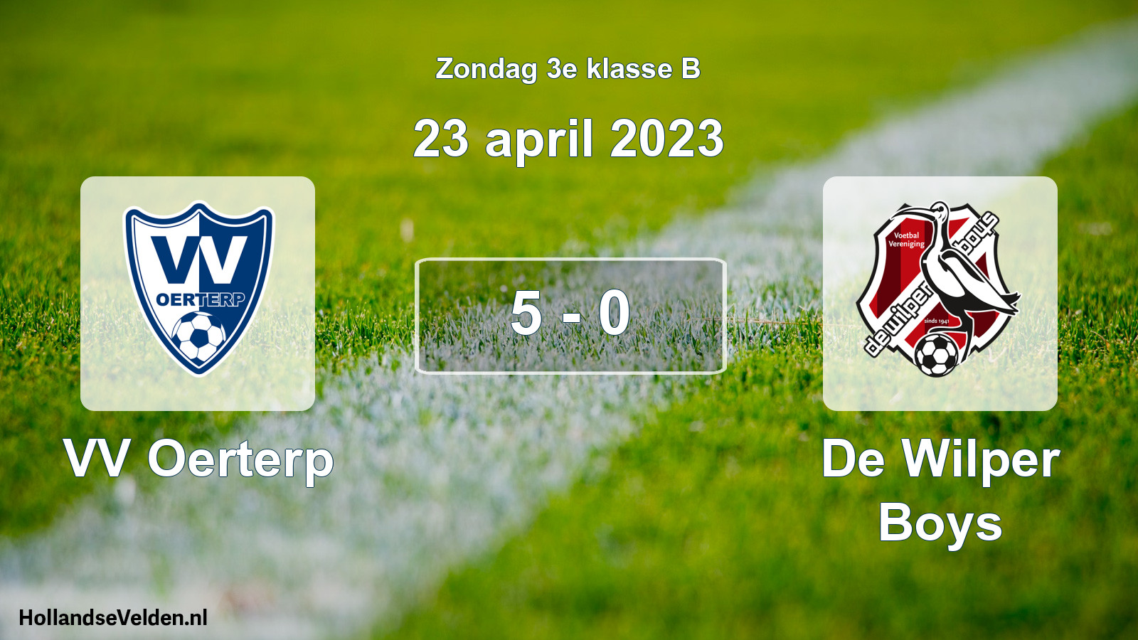 Total number of matches played: VV Oerterp - De Wilper Boys 5 - 0 (23 April 2023)