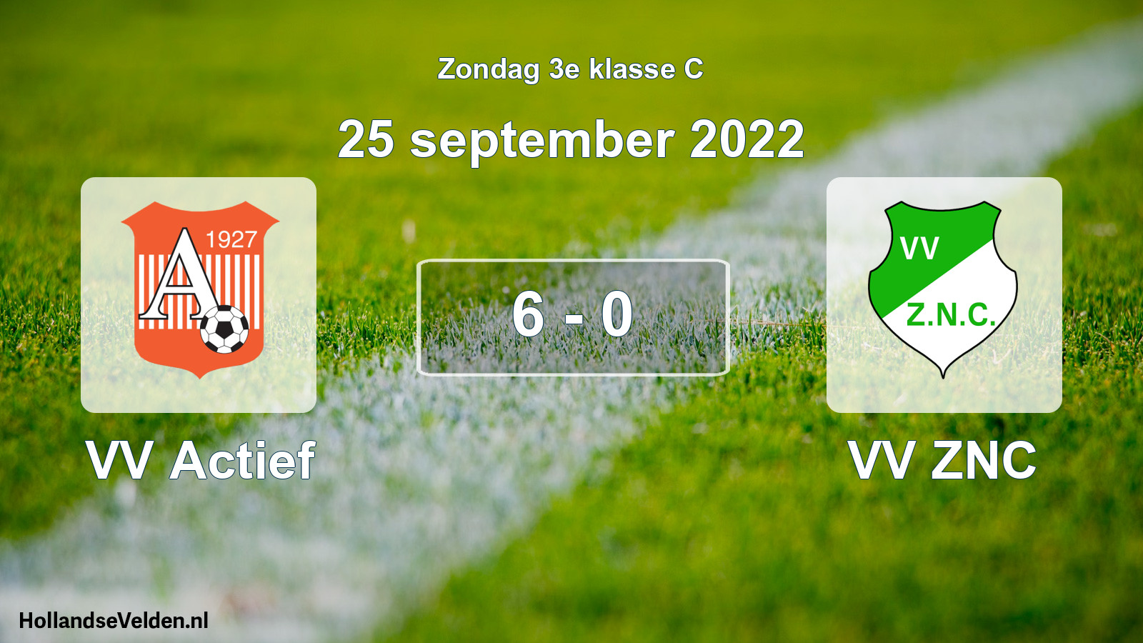 Total number of matches played: VV Actief - VV ZNC 6 - 0 (25 September 2022)