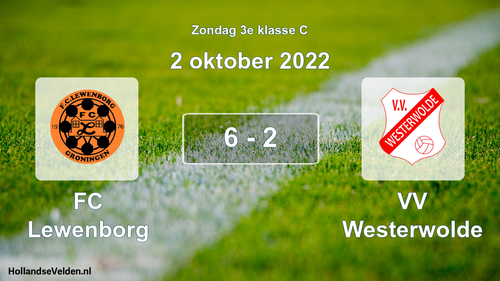 Total number of matches played: FC Lewenborg - VV Westerwolde 6 - 2 (2 October 2022)