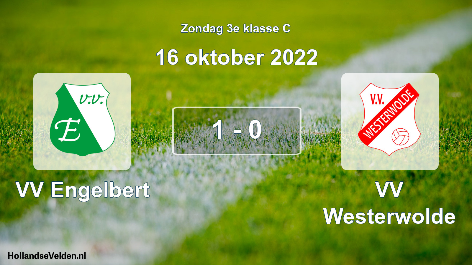 Total number of matches played: VV Engelbert - VV Westerwolde 1 - 0 (16 October 2022)