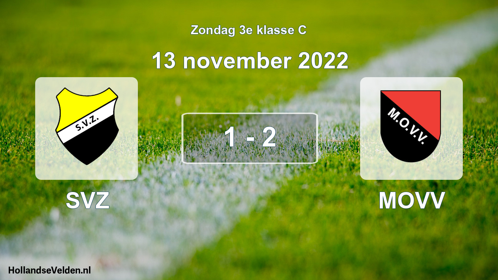 Total number of matches played: SVZ - MOVV 1 - 2 (13 November 2022)