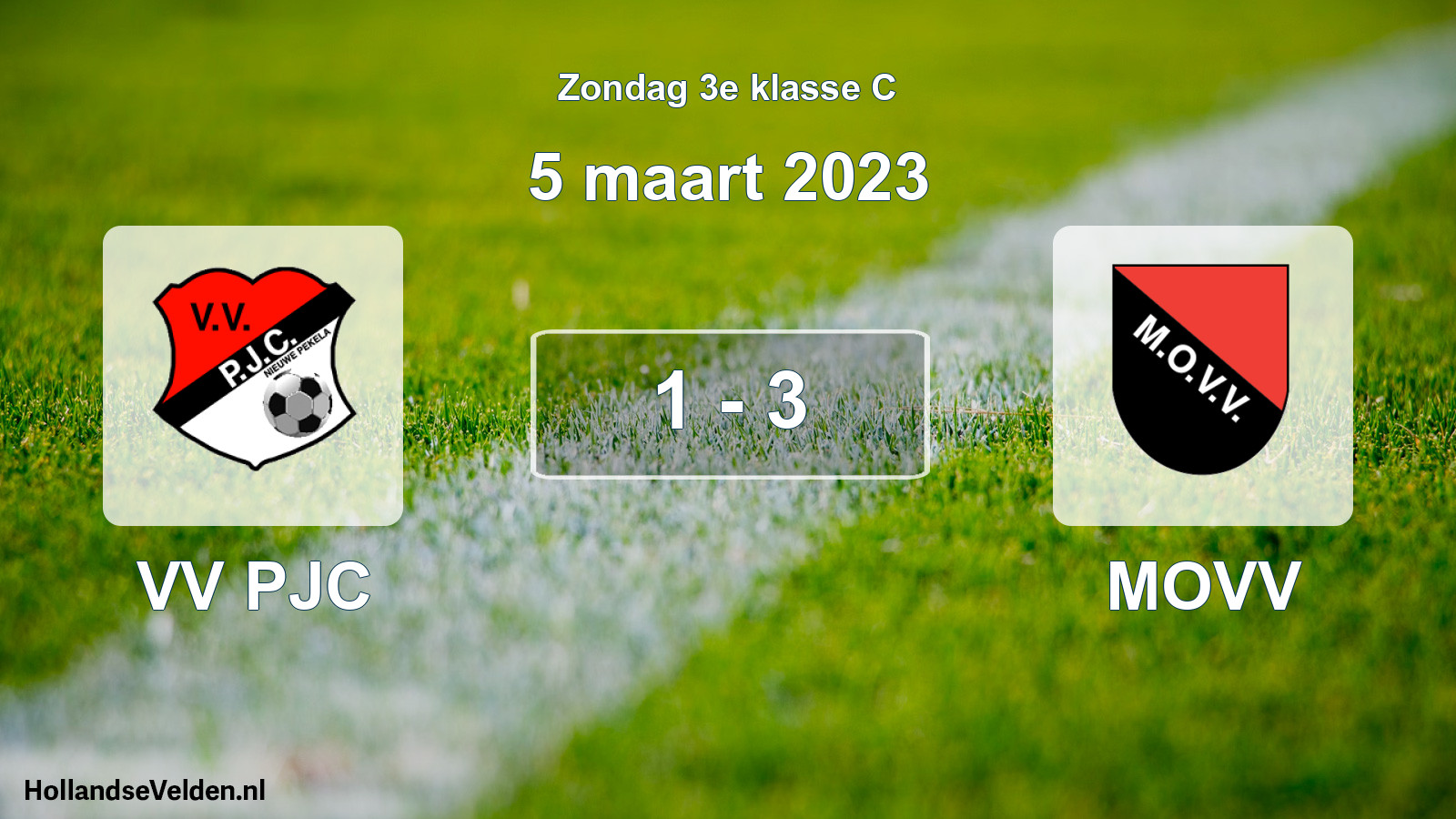 Total number of matches played: VV PJC - MOVV 1 - 3 (5 March 2023)