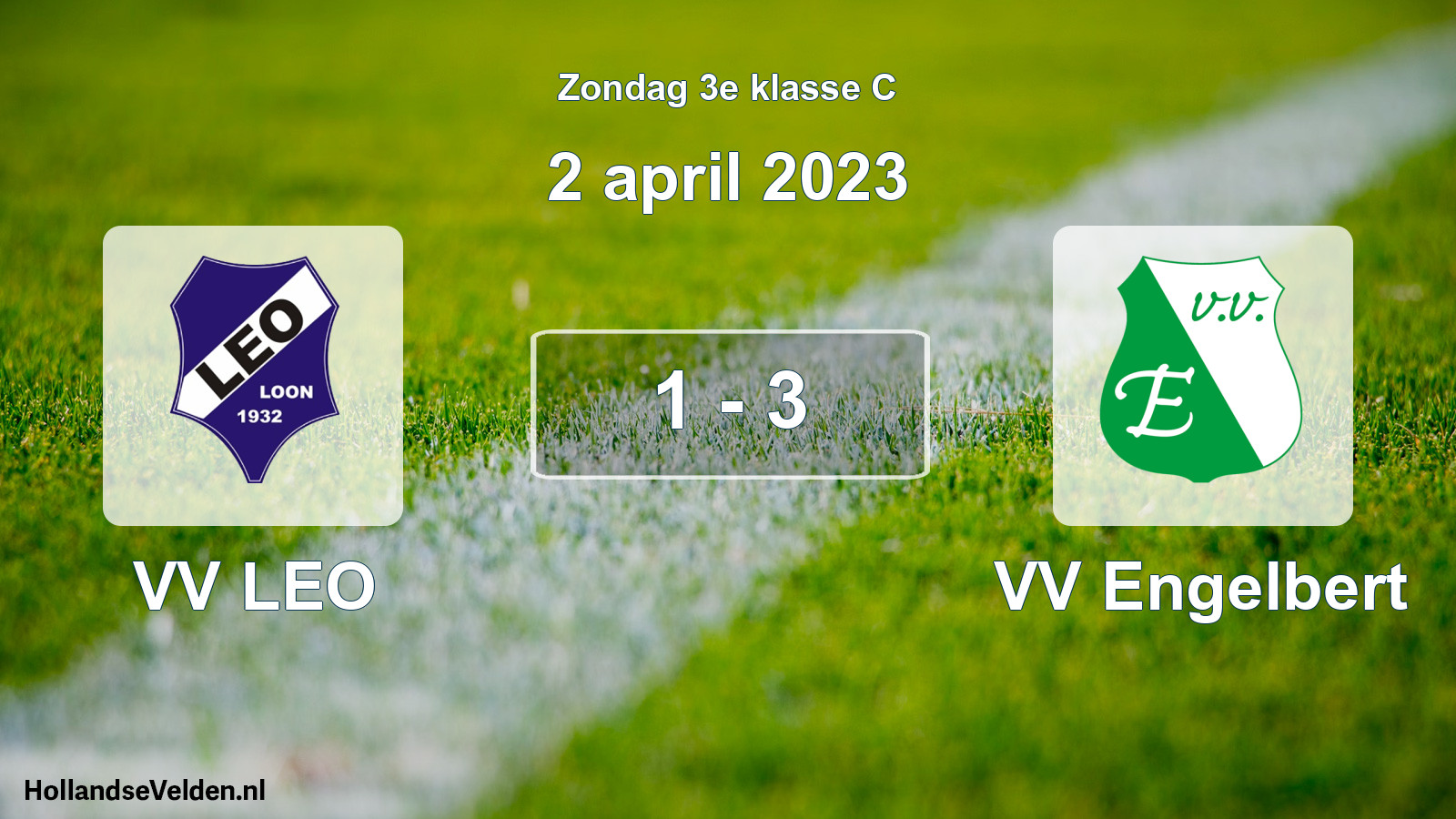 Total number of matches played: VV LEO - VV Engelbert 1 - 3 (2 April 2023)