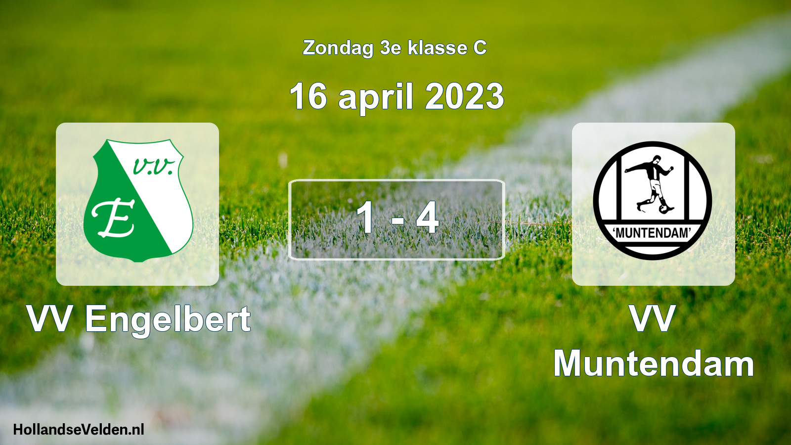Total number of matches played: VV Engelbert - VV Muntendam 1 - 4 (16 April 2023)
