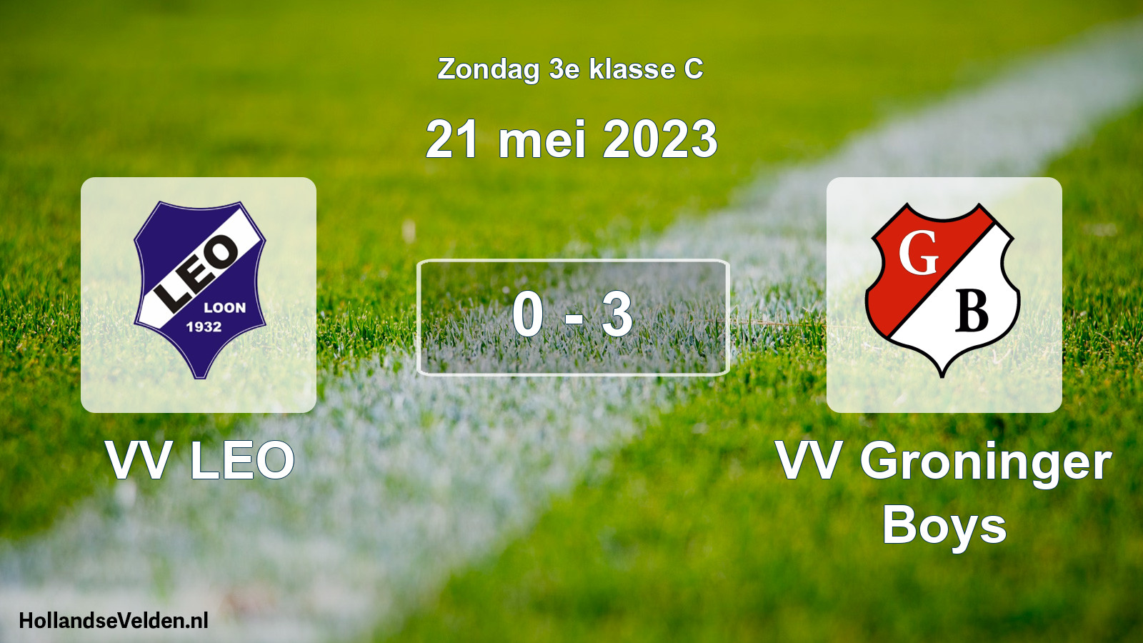Total number of matches played: VV LEO - VV Groninger Boys 0 - 3 (21 May 2023)