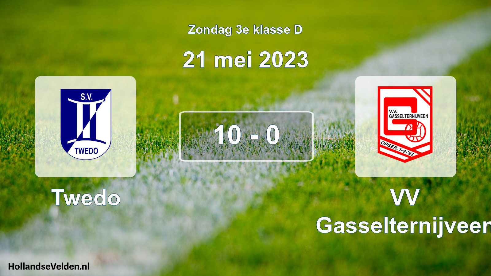 Total number of matches played: Twedo - VV Gasselternijveen 10 - 0 (21 May 2023)