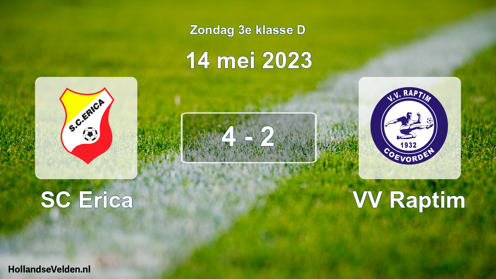 Total number of matches played: SC Erica - VV Raptim 4 - 2 (14 May 2023)