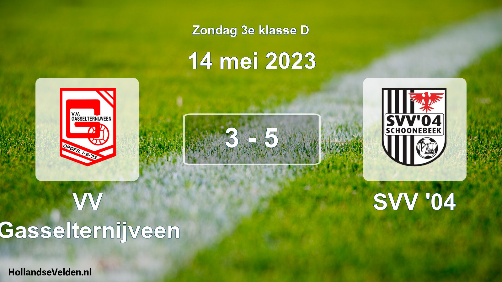 Total number of matches played: VV Gasselternijveen - SVV '04 3 - 5 (14 May 2023)