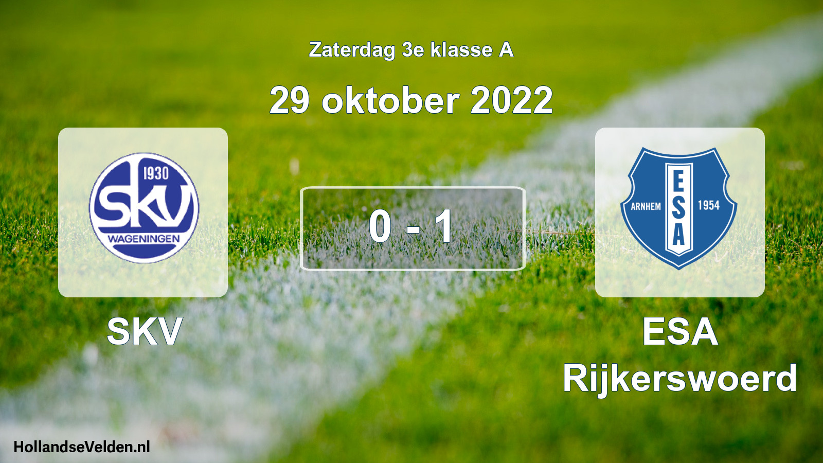 Total number of matches played: SKV - ESA Rijkerswoerd 0 - 1 (29 October 2022)