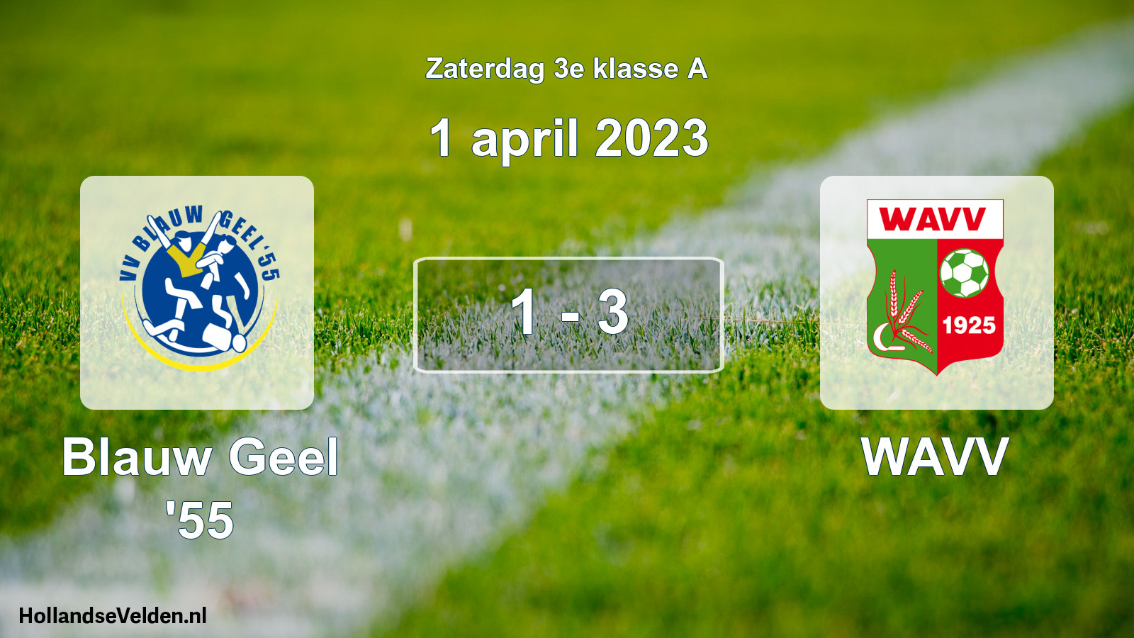 Total number of matches played: Blauw Geel '55 - WAVV 1 - 3 (1 April 2023)