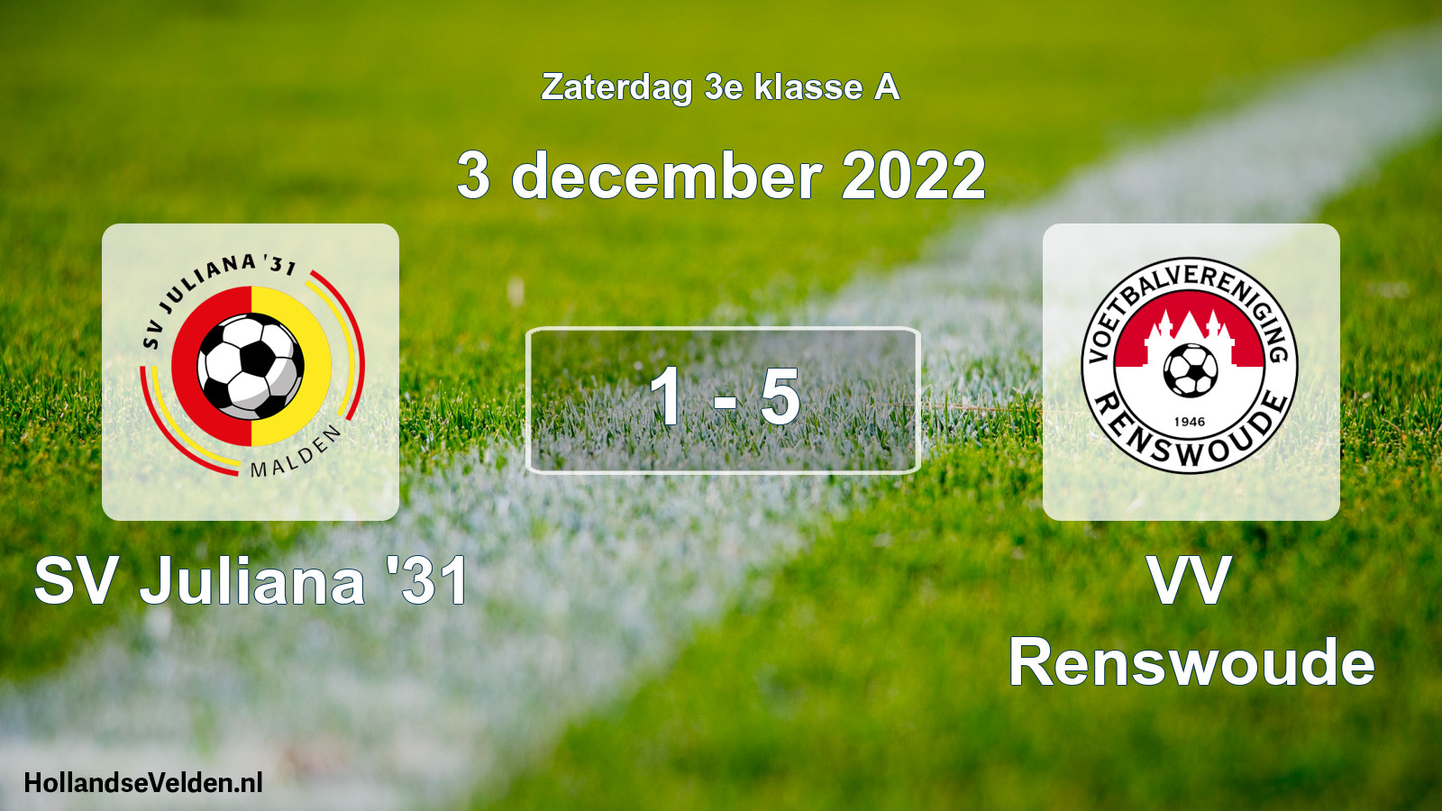 Total number of matches played: SV Juliana '31 - VV Renswoude 1 - 5 (3 December 2022)