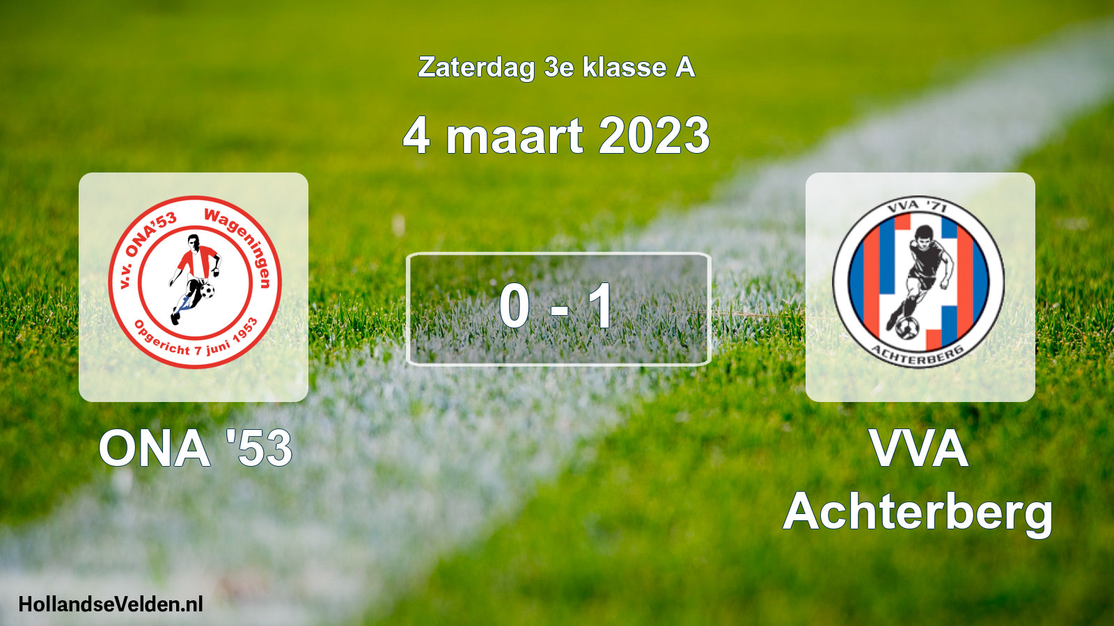Total number of matches played: ONA '53 - VVA Achterberg 0 - 1 (4 March 2023)