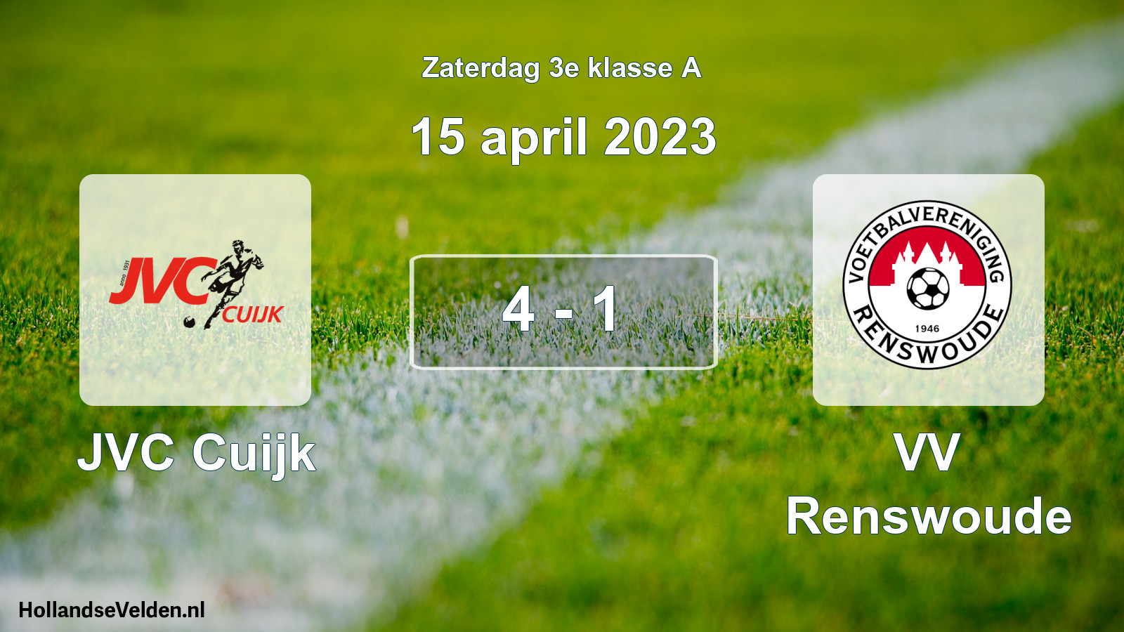 Total number of matches played: JVC Cuijk - VV Renswoude 4 - 1 (15 April 2023)