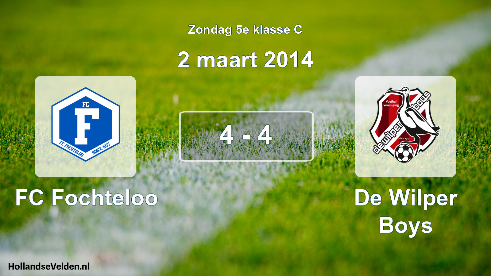 Total number of matches played: FC Fochteloo - De Wilper Boys 4 - 4 (2 March 2014)