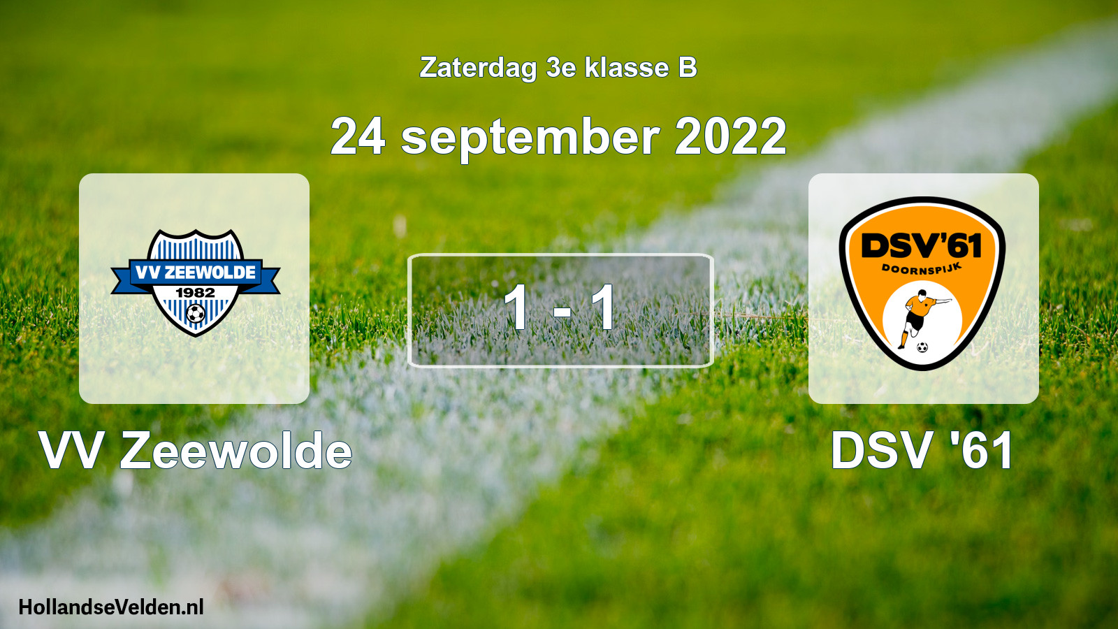 Total number of matches played: VV Zeewolde - DSV '61 1 - 1 (24 September 2022)