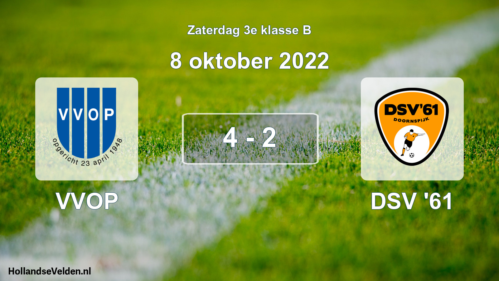 Total number of matches played: VVOP - DSV '61 4 - 2 (8 October 2022)