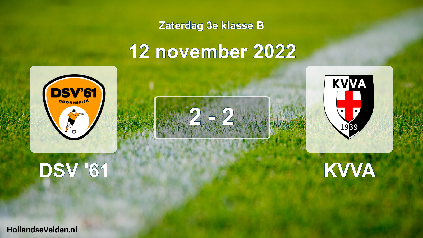 Total number of matches played: DSV '61 - KVVA 2 - 2 (12 November 2022)