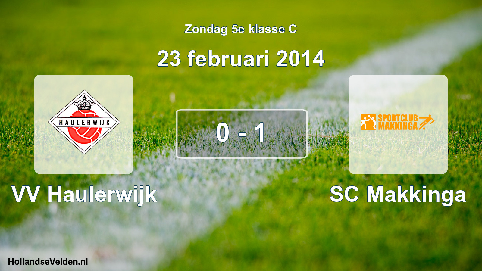 Total number of matches played: VV Haulerwijk - SC Makkinga 0 - 1 (23 February 2014)