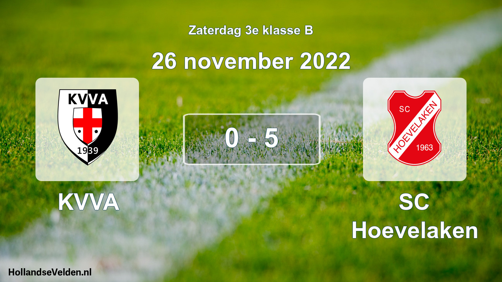 Total number of matches played: KVVA - SC Hoevelaken 0 - 5 (26 November 2022)