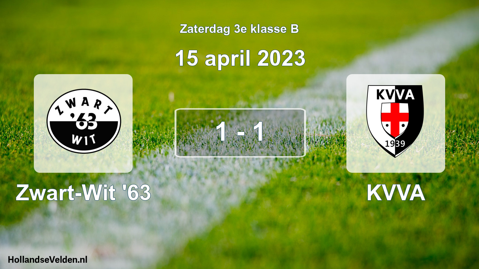 Total number of matches played: Zwart-Wit '63 - KVVA 1 - 1 (15 April 2023)