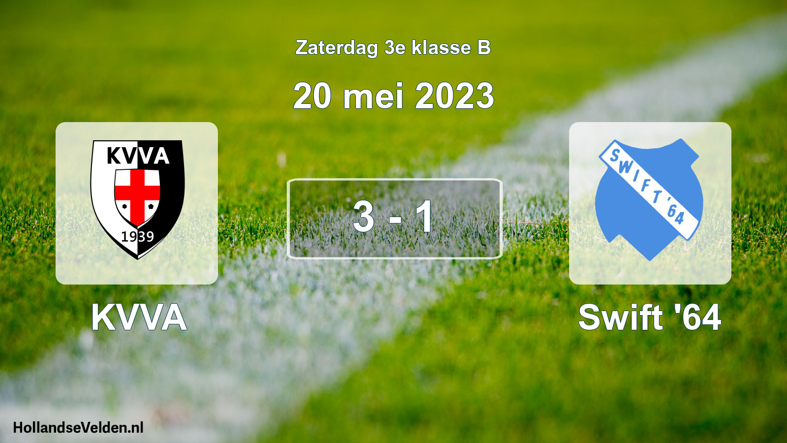 Total number of matches played: KVVA - Swift '64 3 - 1 (20 May 2023)